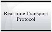 Real Time Transport Protocol